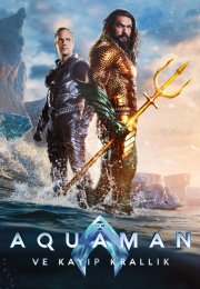 Aquaman and the Lost Kingdom izle